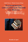 Buchcover Fluchtmigration, gesellschaftliche Teilhabe und Bildung