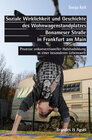 Buchcover Soziale Wirklichkeit und Geschichte des Wohnwagenstandplatzes Bonameser Straße in Frankfurt am Main