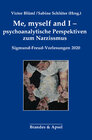 Buchcover Me, myself and I - psychoanalytische Perspektiven zum Narzissmus