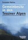 Buchcover Gemeinbesitz in den Tessiner Alpen