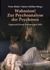 Buchcover Wahnsinn! Zur Psychoanalyse der Psychosen
