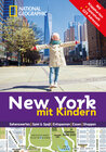 Buchcover NATIONAL GEOGRAPHIC Familien-Reiseführer New York mit Kindern