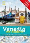 Buchcover NATIONAL GEOGRAPHIC Familien-Reiseführer Venedig mit Kindern