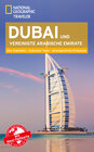 Buchcover National Geographic Traveler Dubai & Vereinigte Arabische Emirate mit Maxi-Faltkarte