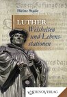 Buchcover Luther: Weisheiten & Lebensstationen