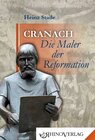 Buchcover Cranach – Die Maler der Reformation