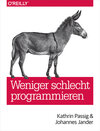 Buchcover Weniger schlecht programmieren