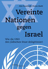 Buchcover Vereinte Nationen gegen Israel