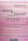 Buchcover Being Jewish (and) in Love