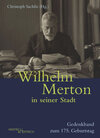 Buchcover Wilhelm Merton in seiner Stadt