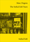 Buchcover The SuKuLTuR Years