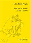 Buchcover Die Katze winkt dem Zöllner