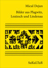 Buchcover Bilder aus Plagwitz, Leutzsch und Lindenau