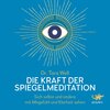 Buchcover Die Kraft der Spiegel-Meditation