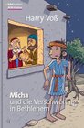 Buchcover Micha und die Verschwörung von Bethlehem