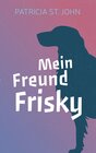 Buchcover Mein Freund Frisky