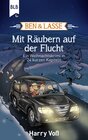 Buchcover Ben und Lasse - Mit Räubern auf der Flucht