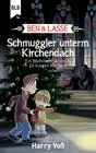 Buchcover Ben und Lasse - Schmuggler unterm Kirchendach