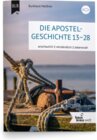 Buchcover Die Apostegeschichte 13-28