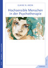 Buchcover Hochsensible Menschen in der Psychotherapie