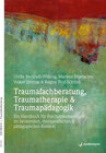 Buchcover Traumafachberatung, Traumatherapie & Traumapädagogik