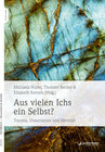 Buchcover Aus vielen Ichs ein Selbst?