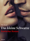 Buchcover Das kleine Schwarze. Erotischer Roman.