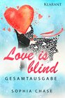 Buchcover Love is blind. Gesamtausgabe