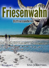 Buchcover Friesenwahn. Ostfrieslandkrimi
