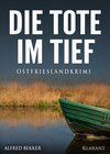 Buchcover Die Tote im Tief. Ostfrieslandkrimi
