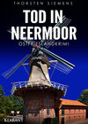 Buchcover Tod in Neermoor. Ostfrieslandkrimi