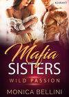 Buchcover Mafia Sisters. Wild Passion