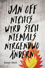 Buchcover Nichts wird sich niemals nirgendwo ändern