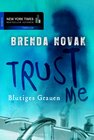 Buchcover Trust Me - Blutiges Grauen