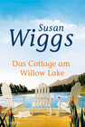 Buchcover Das Cottage am Willow Lake