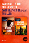 Buchcover Nachrichten aus dem Jenseits - zwei Heather Graham Thriller