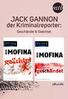 Buchcover Jack Gannon - der Kriminalreporter: Geschändet & Geächtet