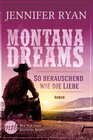 Buchcover Montana Dreams - So berauschend wie die Liebe