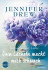 Buchcover Dein Lächeln macht mich schwach