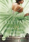 Buchcover Stolzes Herz in Fesseln / Ravenel Dynastie Bd.3