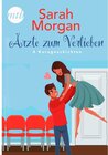 Buchcover Sarah Morgan - Ärzte zum Verlieben - 4 Kurzgeschichten