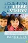 Buchcover Erziehung mit Liebe und Vision (überarbeitete Ausgabe)
