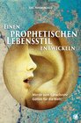 Buchcover Einen prophetischen Lebensstil entwickeln