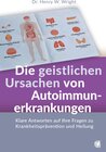 Buchcover Die geistlichen Ursachen von Autoimmunerkrankungen