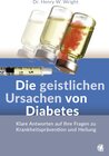 Buchcover Die geistlichen Ursachen von Diabetes