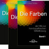Buchcover Die Farben als Hilfe zur homöopathischen Mittelfindung Set in 3 Bänden