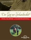 Buchcover Der Weg zur Verbundenheit - Philosophie & Basistraining