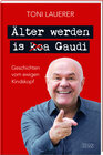 Buchcover Älter werden is (ko)a Gaudi