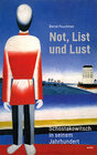 Buchcover Not, List und Lust