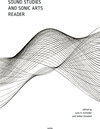 Buchcover Sound Studies and Sonic Arts Reader